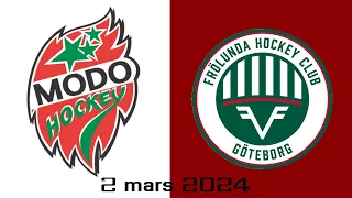 Frölunda VS Modo - 2 mars 2024