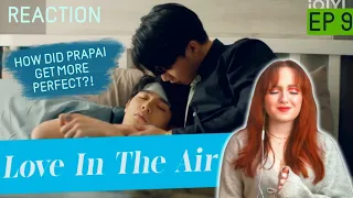 [EP.9] Love In The Air REACTION
