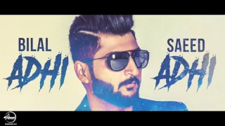 Adhi Adhi Raat ( Full Audio Song ) | Bilal Saeed | Twelve | Speed Classic
