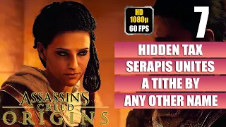 Assassin's Creed Origins [Hidden Tax - Serapis Unites] Gameplay Walkthrough Full Game No Commentary