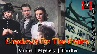 Shadows On The Stairs | Drama | Mystery |  Thriller