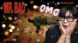 REACTING TO pH-1 - MR. BAD (Feat. 우원재) | WAS IT WORTH THE WAIT ?!?