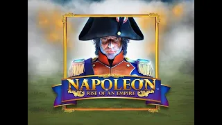 *Original* Napoleon - Rise of an Empire Slot. Pays in less than 10 spins!