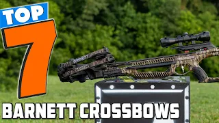 Hunting Season Must-Haves: 7 Best Barnett Crossbows