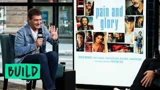 Antonio Banderas Describes His Lead Role In The New Film, "Pain and Glory"