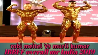 MR.INDIA 2019 IBBFF ||  || Robi meitel win OVERALL TITAL 2019||