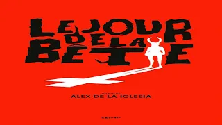 Trailer Le Jour De La Bête De Álex de la Iglesia - 1997