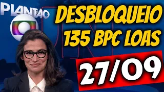 ✔️ MUDANÇAS! DESBLOQUEIO EMPRÉSTIMO BPC LOAS 135 NOVIDADES