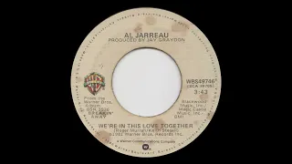 Al Jarreau - Were In This Love Together (HQ Sound)