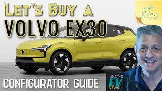 EV Buyer's Guide – Volvo EX30 - Australian Configurator.  Have Volvo nailed the small SUV EV Market?