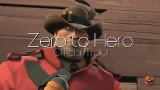 Zero to Hero - Trailer [SFM]