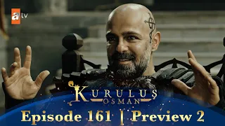 Kurulus Osman Urdu | Season 2 Episode 161 Preview 2