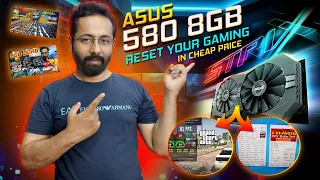 Cheap Asus Strix RX 580 8GB | Reset Your Gaming experience