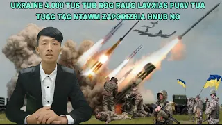 Xov Xwm 3/9/2023 -Tsov Rog Ukraine 4.000 Tus Tub Rog Raug Lavxias Puav Tua Tuag Tag Ntawm Zaporizhia