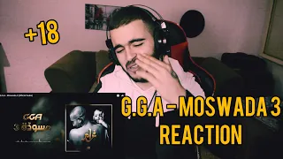 G.G.A - Moswada 3 (Official Audio) REACTION 🔥🔥🔥