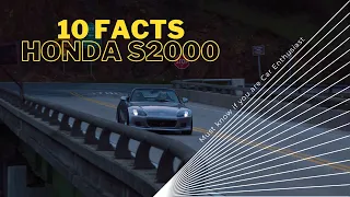 10 Fascinating Facts About Honda S2000