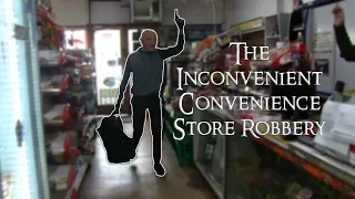 The Inconvenient Convenience Store Robbery 「Short Film」[2019]