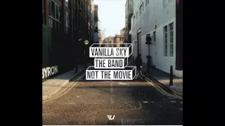 Vanilla Sky - The Band Not The Movie - Album Preview