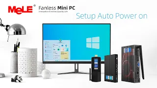 how to set auto power on MeLE PCG02 Quieter2Q PCG35 Fanless mini pc?
