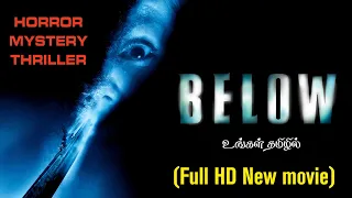 Below-2002 | Full HD hollywood tamil dubbed movie | Horror, Mystery, Thriller Movie