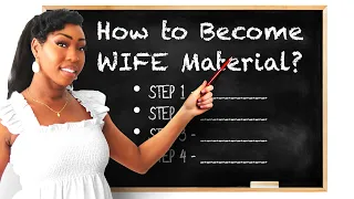 How to become Wife Material