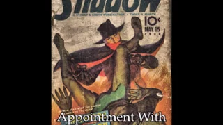 The Shadow 77: Appointment With Death