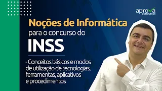 Conceitos básicos e modos de utilização de tecnologias, ferramentas e aplicativos [Concurso INSS]