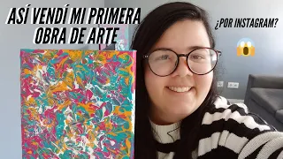 ASÍ VENDÍ MI PRIMERA OBRA DE ARTE POR INSTAGRAM COMO ARTISTA AUTODIDACTA 😱🎨👩‍🎨 #Storytime