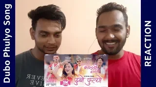 Dubo Phulyo Song REACTION | KABADDI KABADDI KABADDI - Movie | Dayahang Rai | Upasana Singh