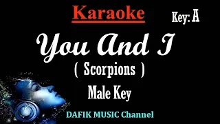 You And I (Karaoke) Scorpions/ Male Key A/ Low key