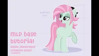 MLP Base Art Tutorial || Adobe Illustrator Creative Cloud