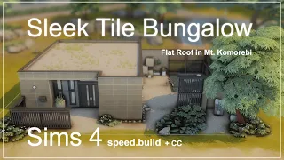 Sleek Tile Bungalow: Flat Roof 🏔️ Sims 4 Speed Build  | CC