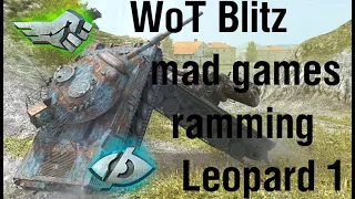 MAD GAMES RAMMING WITH LEOPARD 1 - WoT Blitz