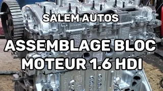 Assemblage bloc moteur 1.6 HDi / 1.4 HDi  طريقة إعادة بناء محرك بيجو HDi