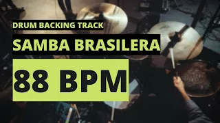 Samba Brasilera Backing Track | Drum Metronome | 88 BPM