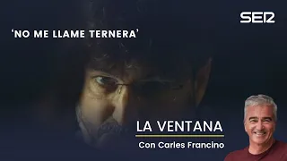 Jordi Évole presenta 'No me llame Ternera' en La Ventana de la Tele