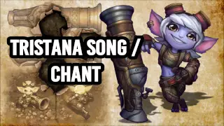 Tristana's Song / Chant "Bandle Gunners" *NEW*