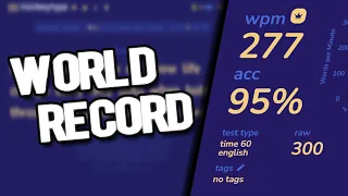 TYPING 277 WPM FOR 60 SECONDS [WORLD RECORD]