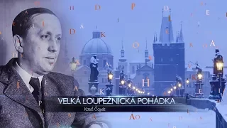 Velká loupežnická pohádka - Karel Čapek