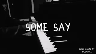 Nea - Some Say (piano cover by Snovii)