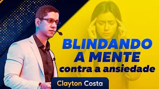 Como blindar a Mente contra a Ansiedade