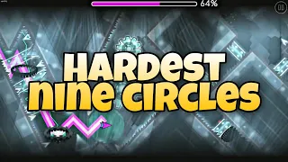 Geometry dash 2.11 // Top 10 Hardest Nine Circles levels