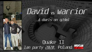 QUAKE 2 | LAN 2020 | David vs warrior | 4 matches on Q2DM1 (The Edge)