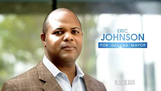 The Dallas Miracle | Eric Johnson for Dallas Mayor