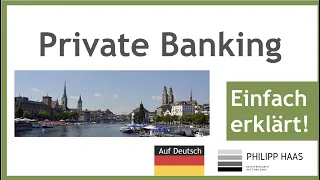 Was ist Private Banking bzw. was macht ein Private Banker?