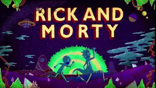 Rick and Morty OST   Rick and Morty Theme Remix