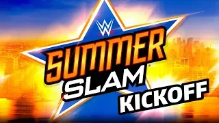 SummerSlam Kickoff: August 19, 2018