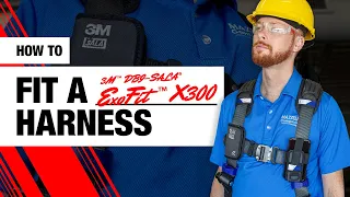 How to Fit a 3M™ DBI-SALA® ExoFit™ X300 Safety Harness