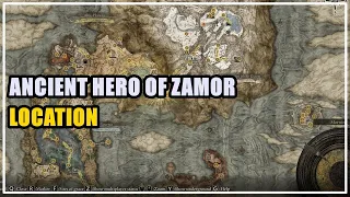 Ancient Hero of Zamor Location Elden Ring