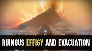 Destiny 2: Ruinous Effigy, Evacuation And The Glitched Nightfall